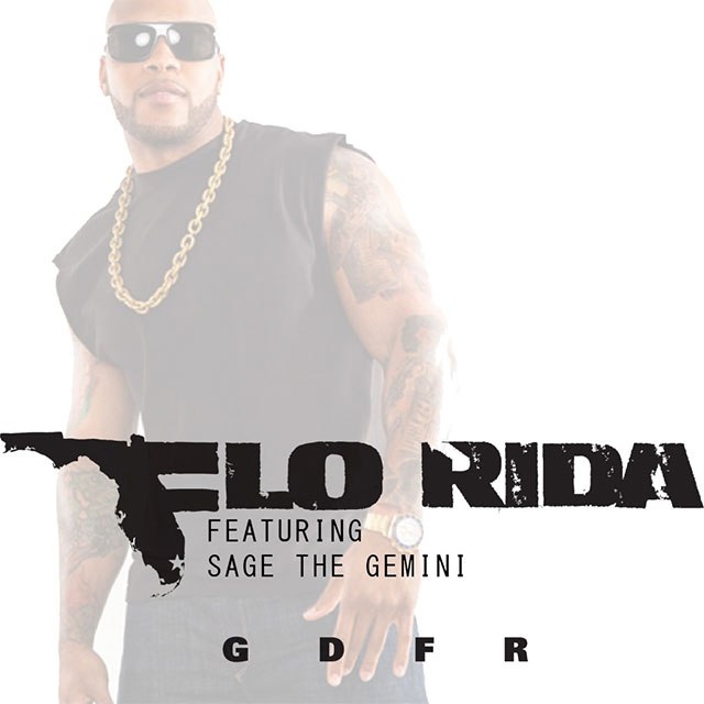 Flo Rida feat. Sage The Gemini - GDFR (Going Down For Real) - Soundvor.ru
